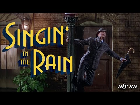 Why ‘Singin’ in the Rain’ is the BEST Movie Musical of ALL TIME!