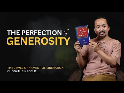 Why Giving is More Powerful Than Receiving | Jewel Ornament | Chogyal Rinpoche #12