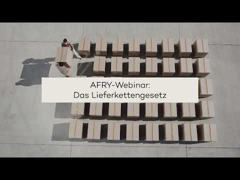 AFRY Webinar: Das Lieferkettengesetz