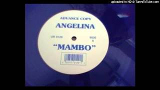 Angelina= Mambo (La Hora De Bailar) (Untitled Mix 4)