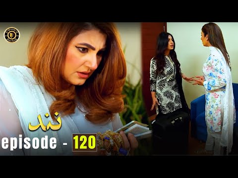 Nand Episode 120 | Kamran Jilani & Javeria Saud | Latest Pakistani Drama