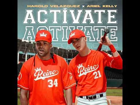 Harold Velazquez - Activate X Ariel Kelly
