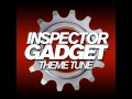 Inspector Gadget - Theme Tune 