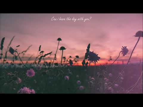 Can I Have The Day With You --- ft michelle ----[ Lyrics video]