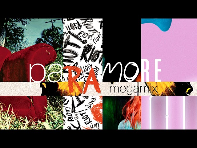 Paramore Megamix