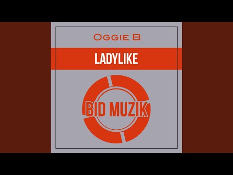 Ladylike (Original Mix)