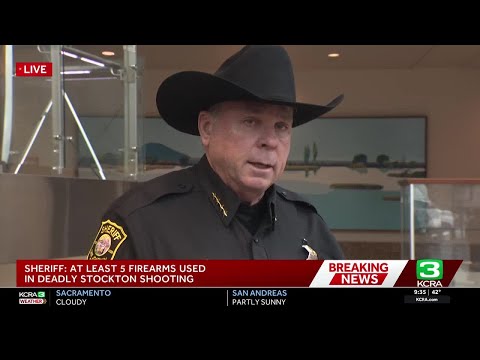 Full press conference | San Joaquin County sheriff says 50 shell casings found at mass shooting site