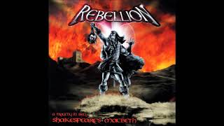 Rebellion - Shakespeare's Macbeth: A Tragedy in Steel (2002) [Full Album]