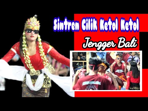 Jengger Bali (Sintren Cilik Ketol Ketol )