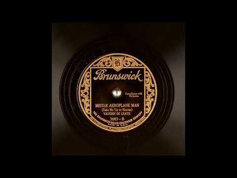 Mister Aeroplane Man - Vaughn De Leath, 1927 [Restored Audio]