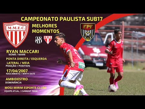 CAMPEONATO PAULISTA  SUB17 / RYAN MACCARI Highlights 5 - 2023