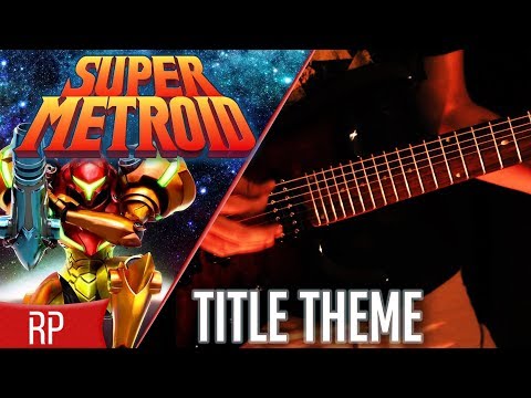 Theme of Super Metroid || Metal Cover by Ro Panuganti