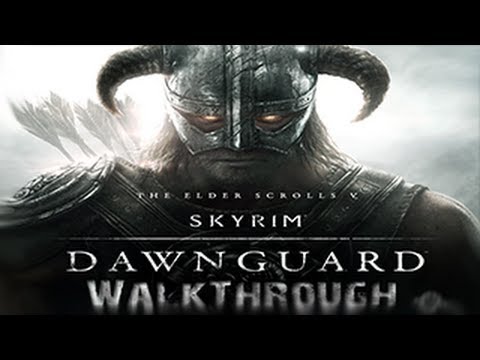 Skyrim: Dawnguard Walkthrough - Starting the quest