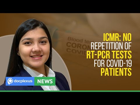 ICMR: No Repetition of RT-PCR Tests for COVID-19 Patients, and More