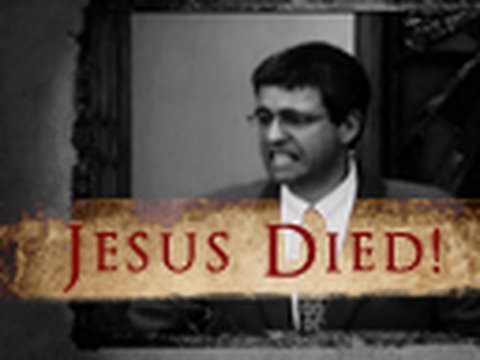 Jesus Died! - Paul Washer