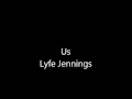 Us - Lyfe Jennings