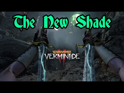 Vermintide 2: Shade "Doublestrike" Build