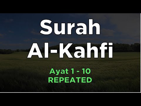Surah Al-Kahf 1-10 REPEATED | Mishary Rashid Al-Afasy