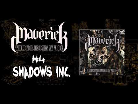 Maverick Inc  - Shadows Inc.