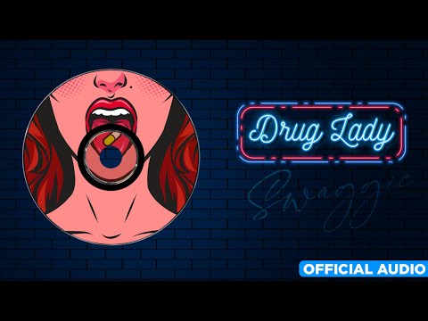 SwaGGie Music - Drug Lady (Official Lyric Video)