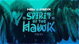 HBz x JAMYX - Spirit of the Hawk (HBz Club Remix)