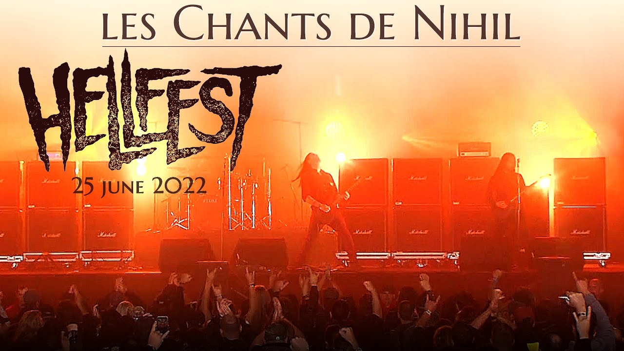 Les Chants de Nihil @ HELLFEST 2022
