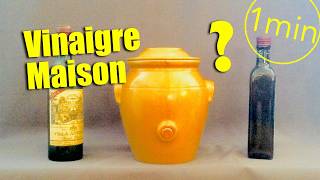Comment faire son vinaigre de vin maison