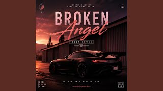 Download lagu Broken Angel Deep House mp3 Download lagu Broken Angel Deep House mp3