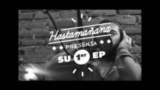Lanzamiento EP Hastamañana - O'Railly