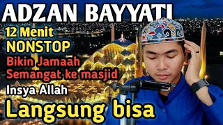 Download lagu Baru! Adzan bayyati ini Sungguh Sangat Merdu Untuk Shalat Maghrib mp3