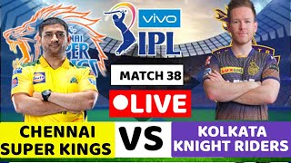 🔴LIVE: CSK vs KKR MATCH 38 | Chennai vs Kolkata Match Live