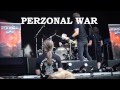 PERZONAL WAR - Born (Live in Essen 2015, HD)