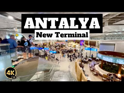 Antalya Airport New Terminal 2 Turkey. 4K Turkiye , Turkki. Турция. Новый терминал аэропорта Антальи