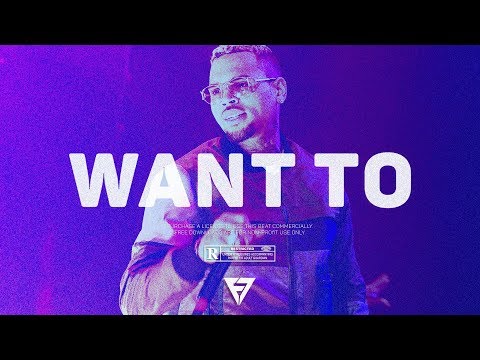 [FREE] "Want To" - RnBass x Chris Brown x Kid Ink Type Beat 2019 | Radio-Ready Instrumental