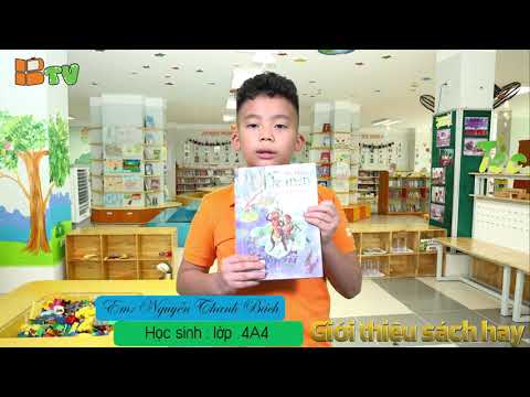 Giới thiệu sách: Dế mèn phiêu lưu ký - Nguyễn Thanh Bách - Học sinh lớp 4A4