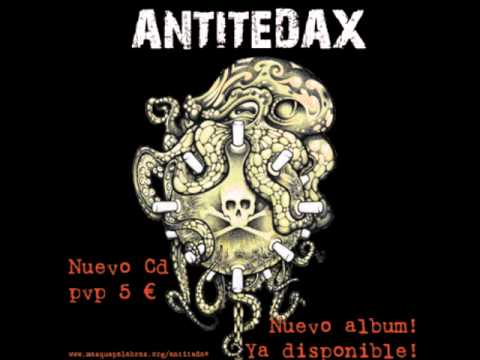 Antitedax - Os Engañan (Eskorbuto)