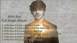 Download lagu ALFFY REV FULL SINGLE ALBUM mp3 Download lagu ALFFY REV FULL SINGLE ALBUM mp3