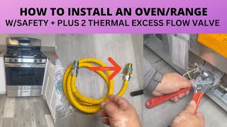 How to Install on Oven/Range w/ Safety +Plus2 Thermal Excess Flow Valve