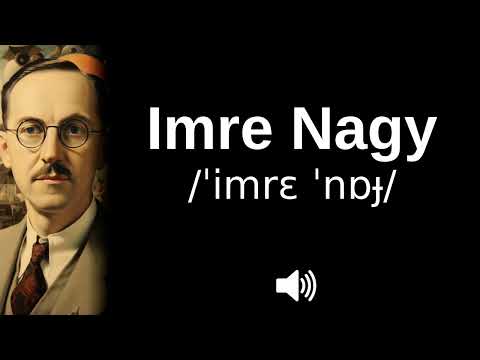 🇭🇺 How to pronounce Imre Nagy (CORRECTLY!)