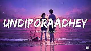 Download lagu Undiporadhey Song ✨ || Husharu || ( Slowed Reverb ) || @nbvids282 mp3 Download lagu Undiporadhey Song ✨ || Husharu || ( Slowed Reverb ) || @nbvids282 mp3