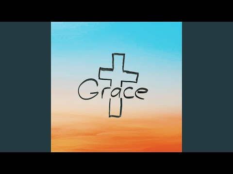Grace