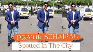 Pratik Sehajpal Spotted In The City 😍💙