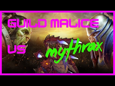 Guild Malice vs Mythrax