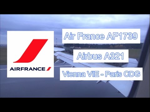 Flight Report ✈ Vienna - Paris with Air France AF1739 Airbus A321 on Economy Class