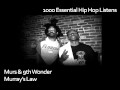 Murs & 9th Wonder - Murray's Law - #98 - 1000 Essential Hip Hop Listens