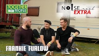 Frankie Furlow @ Together The People Festival Brighton (Music Artist Interview) - NOISE REEL EXTRA