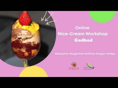 Summer Nice-cream Making Online Course | Healthy Vegan Incecream | Poshak Life