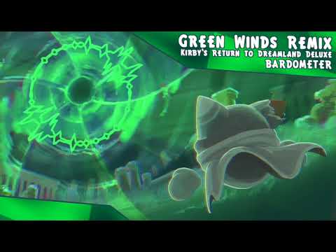 "Green Winds Remix" | Electro Remix | Magolor Epilogue
