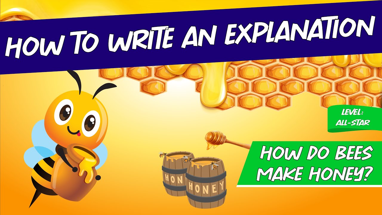 How to Write an Explanation | All-Star Level | Writestyler