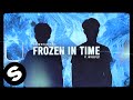 Arlow & Elliot Kings - Frozen In Time (feat. Introspect) [Official Music Video]